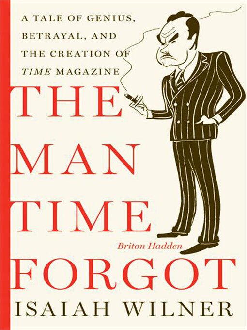 Détails du titre pour The Man Time Forgot par Isaiah Wilner - Disponible